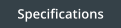 Specifications